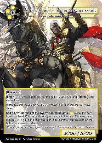 Raymond, Member of the Twelve Sacred Knights