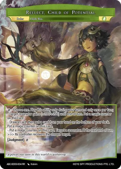 Reflect, Child of Potential