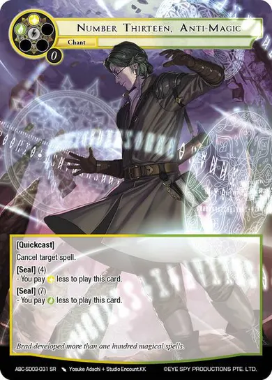 Number Thirteen, Anti-Magic