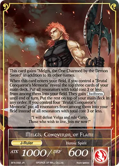 Melgis, Conqueror of Flame