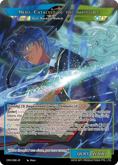 Nero, Catalyst of the Impossible