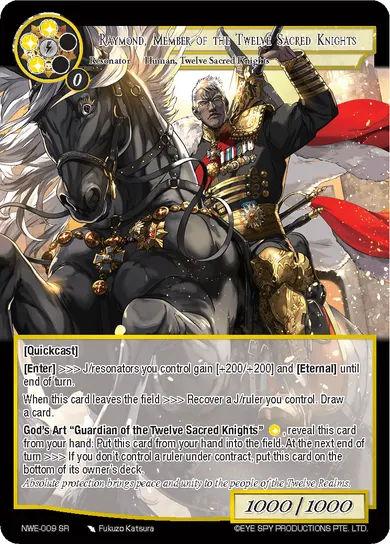 Raymond, Member of the Twelve Sacred Knights