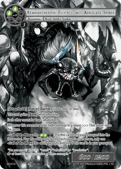 Remnantherion Tsuchi-gumo, Arrogate Spider