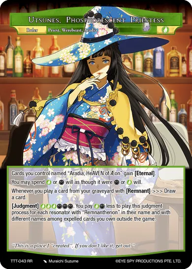 Utsunes, Phosphorescent Priestess