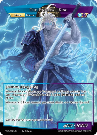 The Ethereal King