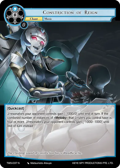 Constriction of Reign